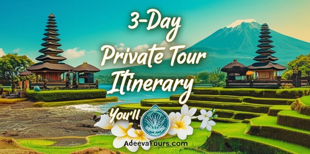 3 Day Bali Private Tour Itinerary Youll Love