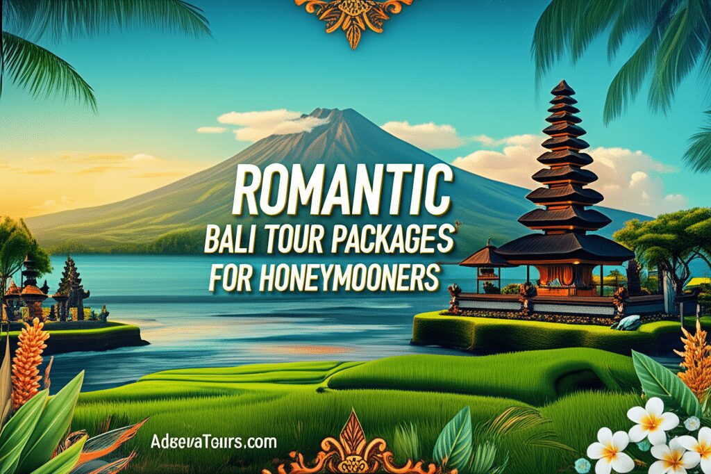 Romantic Bali Tour Packages for Honeymooners